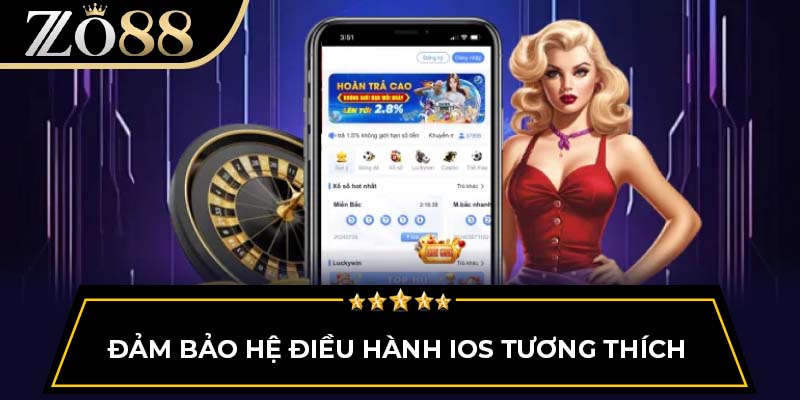 Đảm bảo hệ điều hành iOS tương thích